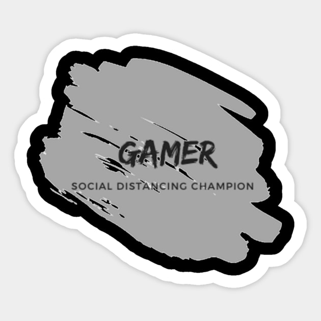 Gamer Social Distancing Champion Gaming Game Tournament for Teen Tween College gift Sticker by The Boho Cabana